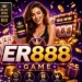 ER888 Game